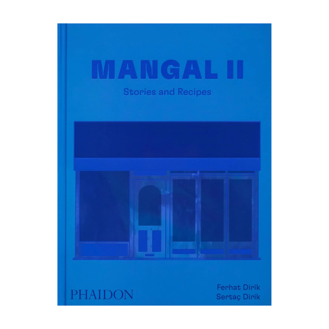 Mangal II: Stories and Recipes