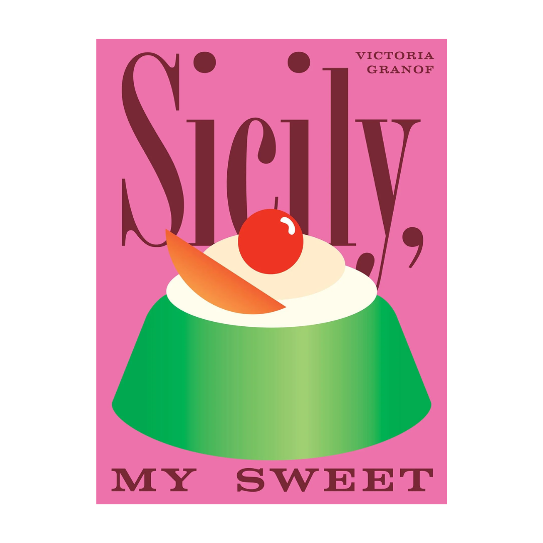 Sicily, My Sweet