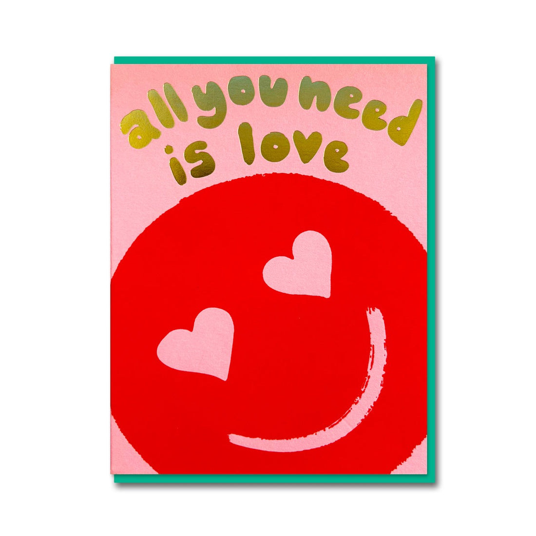 All You Need Is Love Card