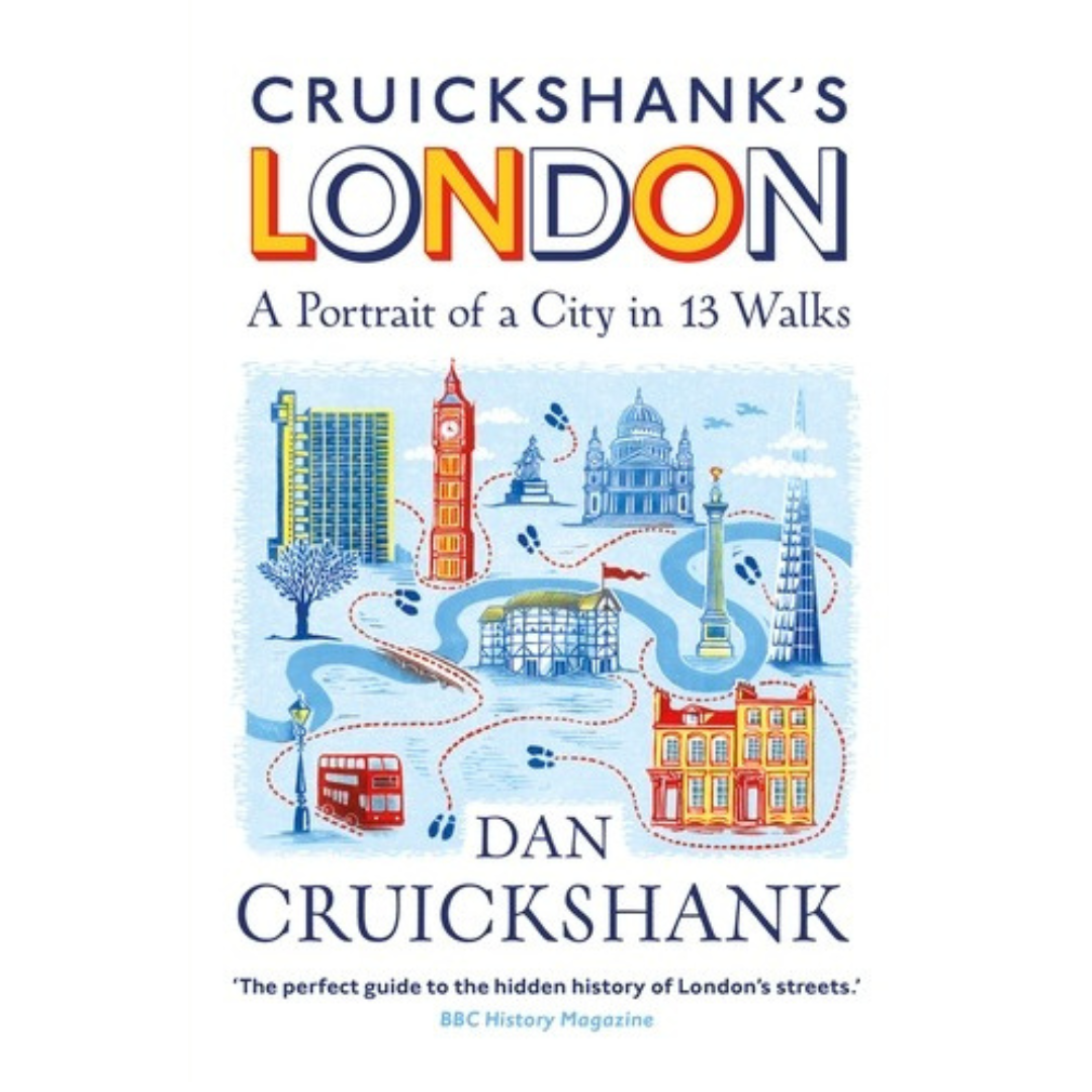 London: A Portrait of A City in 13 Walks