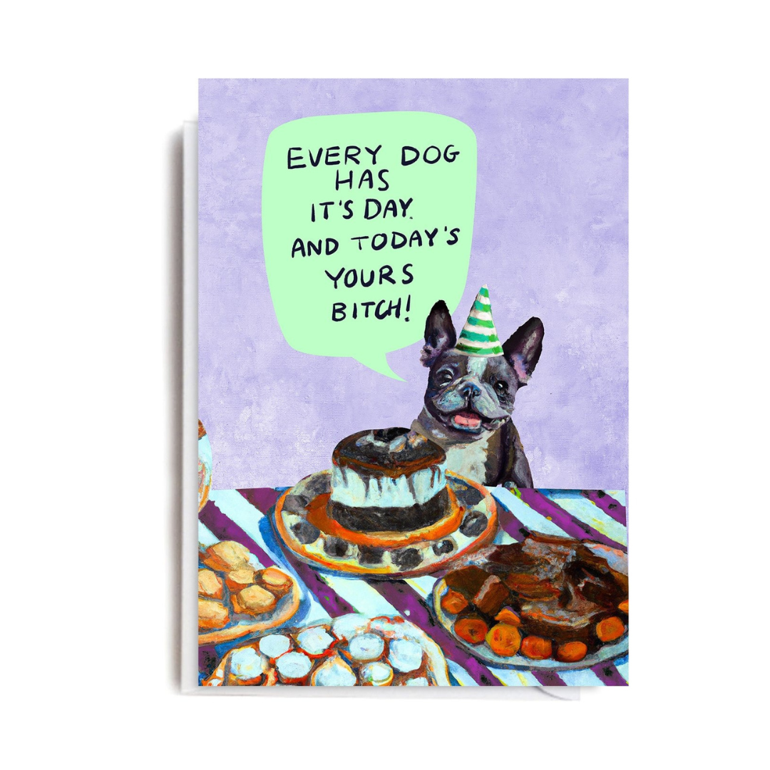 Dog Birthday Bitch Card