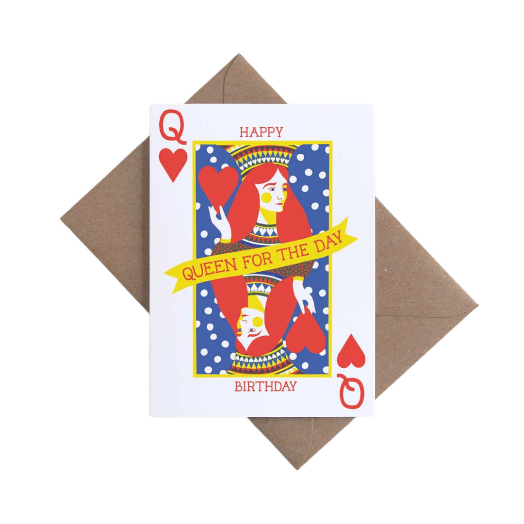 Queen Of The Day Card