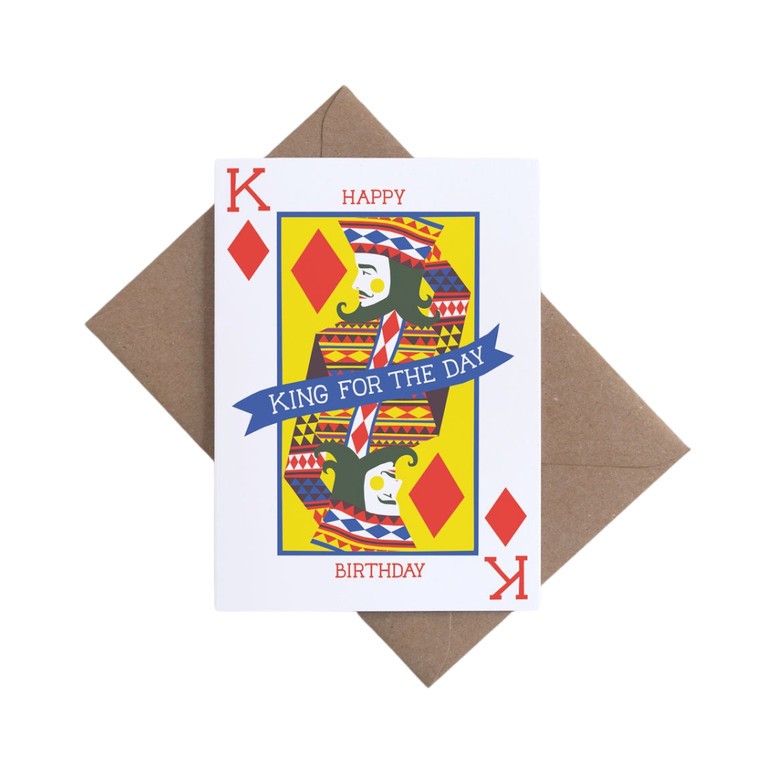 King For The Day Card