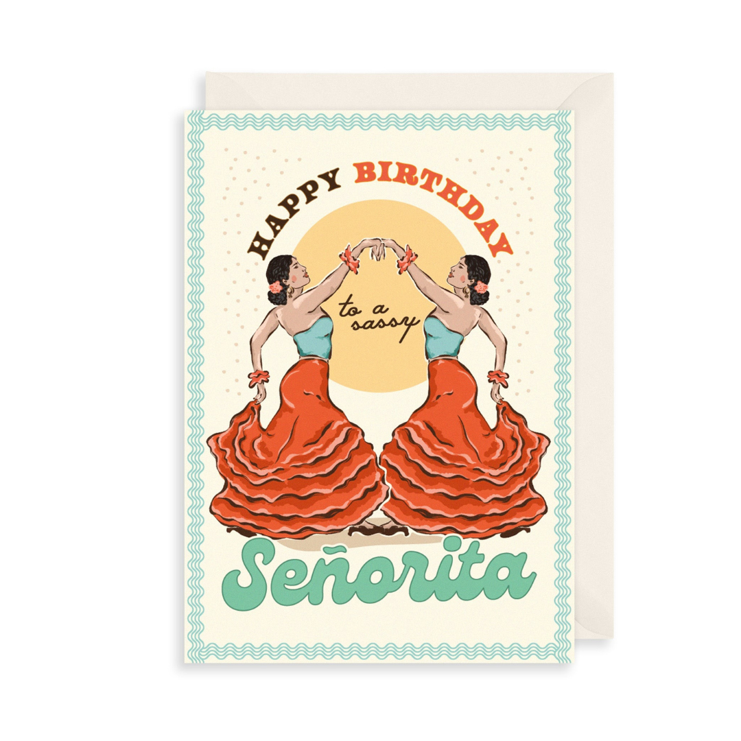 Happy Birthday To A Sassy Senorita Card