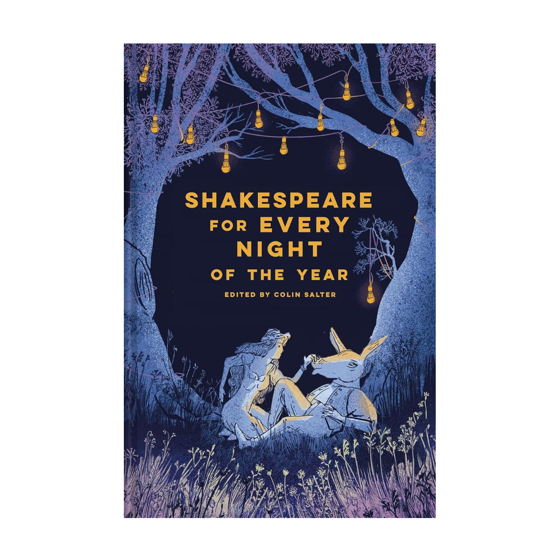 Shakespeare For Every Night Of The year